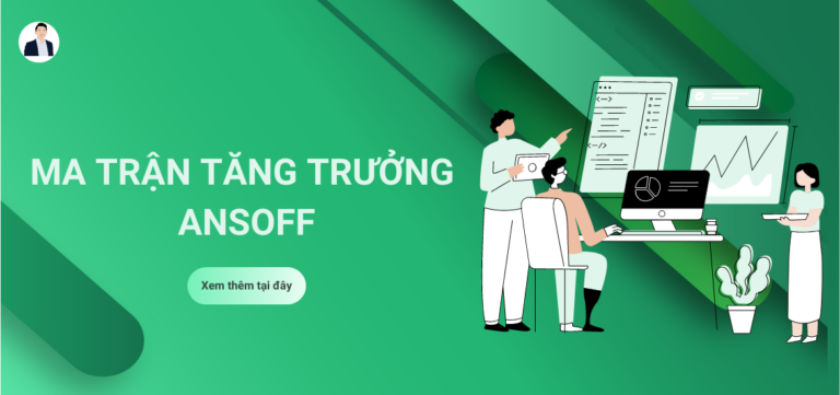 tìm hiểu về ma trận tăng trưởng ansoff