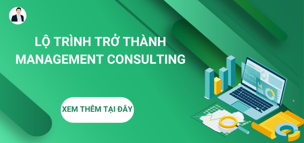 lộ trình trở thành management consultant