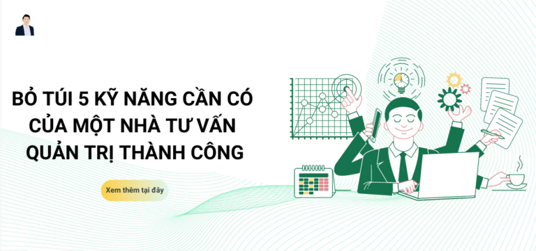 kỹ năng cần có của nhà tư vấn quản trị